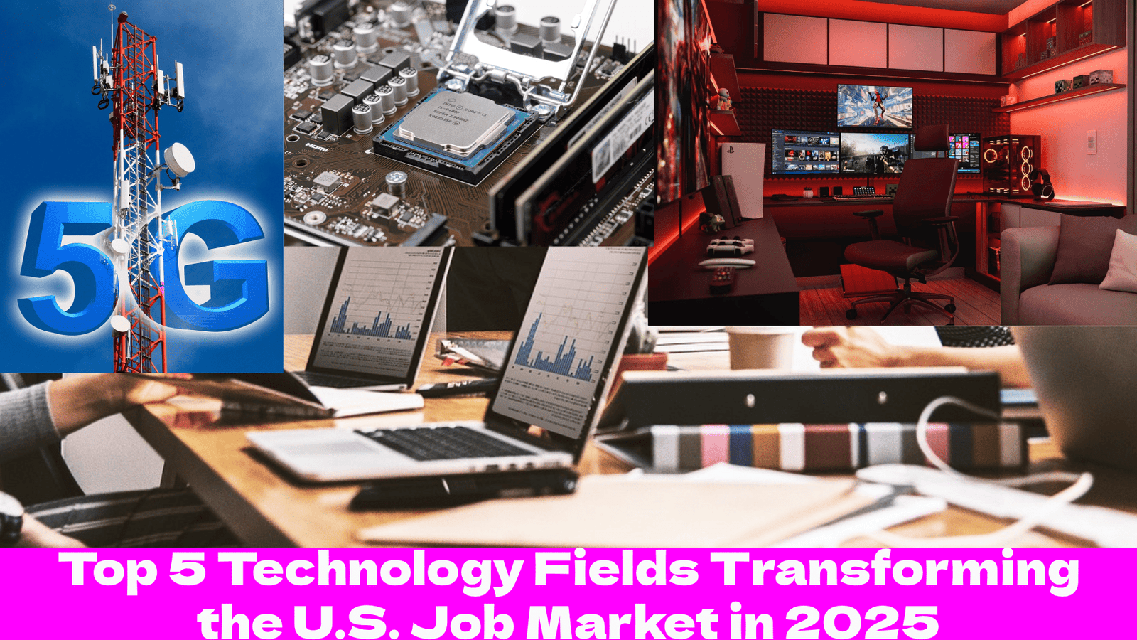 Top 5 Technology rise the Market Job in 2025